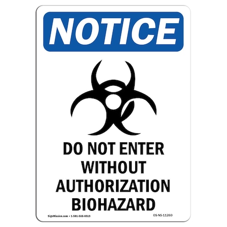 Signmission OSHA Sign, 10" H, 7" W, Aluminum, Do Not Enter Without Sign With Symbol, Portrait, V-11269 OS-NS-A-710-V-11269